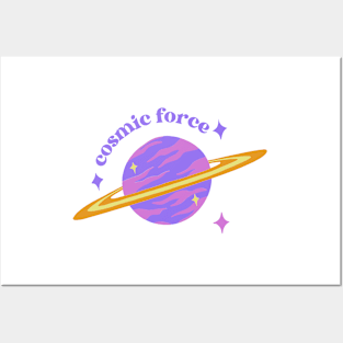 cosmic force Posters and Art